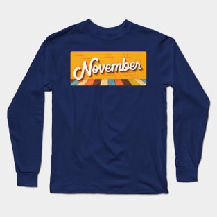 November Long Sleeve T-Shirt